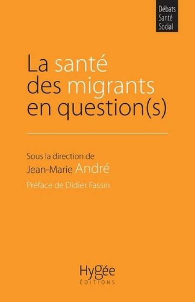 La santé des migrants en question(s)