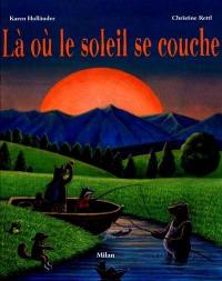 Là où le soleil se couche