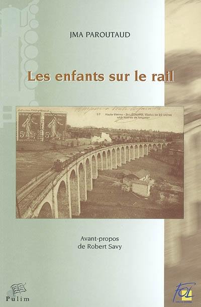 Les enfants sur le rail