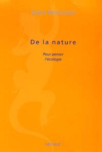 De la nature : pour penser l'écologie