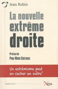 La nouvelle extrême droite