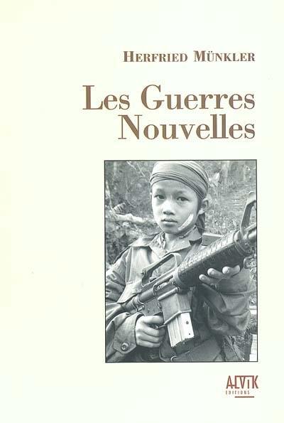 Les guerres nouvelles