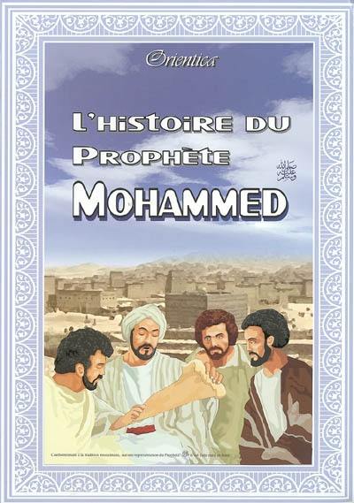 L'histoire du prophète Mohammed