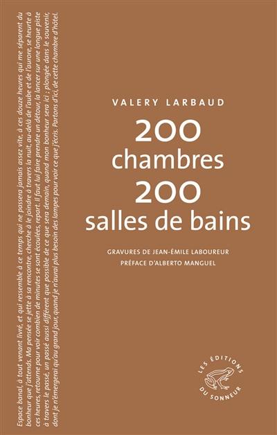 200 chambres, 200 salles de bains