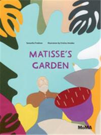 Matisse’s Garden