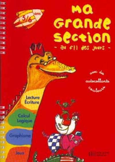 Ma grande section : 5-6 ans