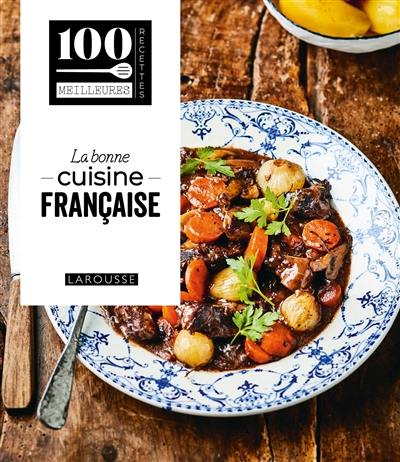 La bonne cuisine française