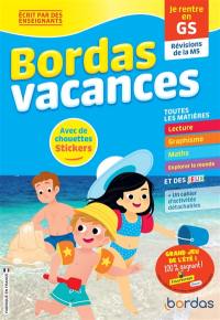 Bordas vacances : je rentre en GS : révisions de la MS