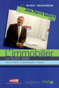 L'immobilier : le guide 2009