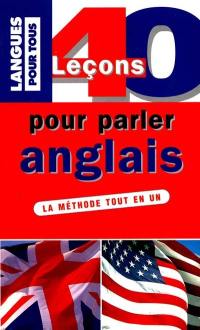 40 leçons pour parler l'anglais