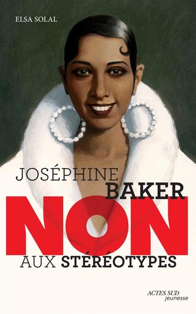 Joséphine Baker : non aux stéréotypes