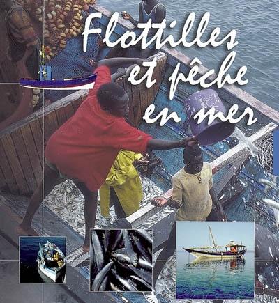 Flottilles et pêche en mer