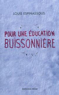 Pour une éducation buissonnière