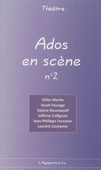 Ados en scène. Vol. 2