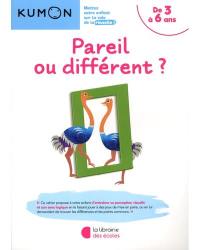 Pareil ou différent ? : de 3 à 6 ans