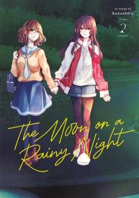 The moon on a rainy night. Vol. 2