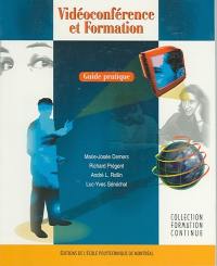 Vidéoconférence et formation : guide pratique