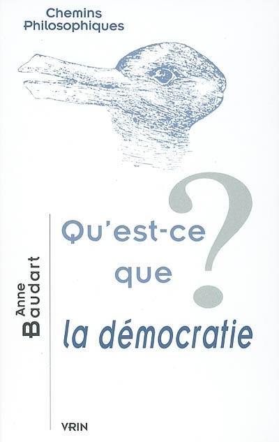 Qu'est-ce que la démocratie ?