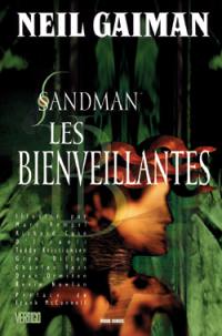 Sandman. Vol. 9. Les bienveillantes