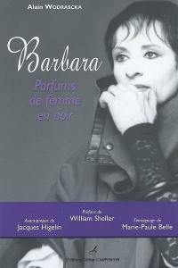 Barbara : parfums de femme en noir