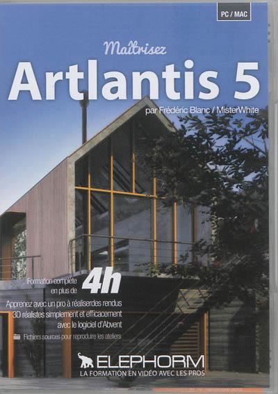 Maîtrisez Artlantis 5