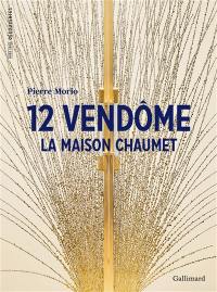 12 Vendôme : la maison Chaumet