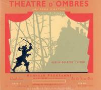 Théâtre d'ombres du Père Castor : un théâtre à construire