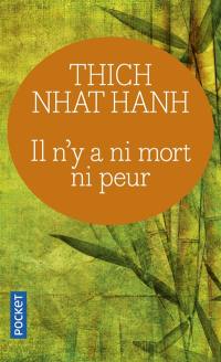 Il n'y a ni mort ni peur : une sagesse réconfortante pour la vie