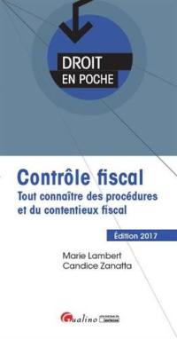 Contrôle fiscal : tout connaître des procédures et du contentieux fiscal