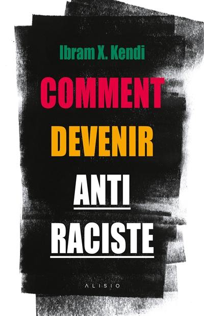 Comment devenir antiraciste