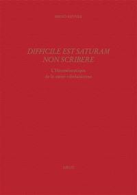 Etudes rabelaisiennes. Vol. 45. Difficile est saturam non scribere : l'herméneutique de la satire rabelaisienne