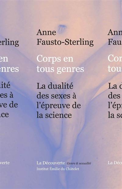 Corps en tous genres : la dualité des sexes à l'épreuve de la science