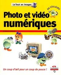 Photo et vidéo numériques