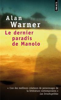 Le dernier paradis de Manolo