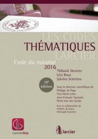 Code du notariat 2016