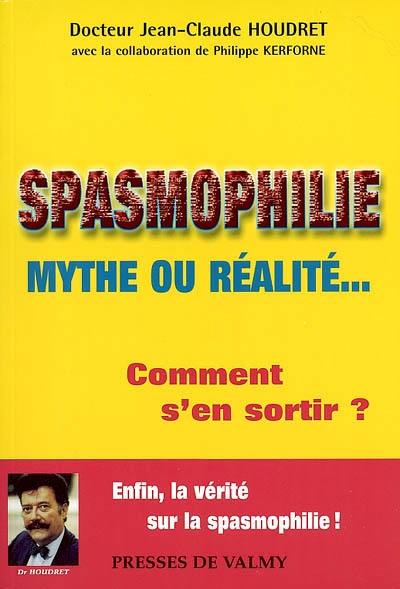 Spasmophilie, mythe ou réalité... : comment s'en sortir ?