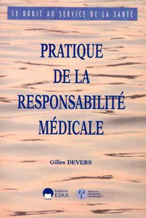 Pratique de la responsabilité médicale