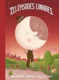 Les épisodes lunaires