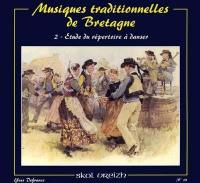 Skol Vreizh, n° 39. Musiques traditionnelles de Bretagne : 2, Etude du répertoire à danser