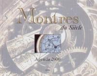 Montres du siècle : agenda 2000