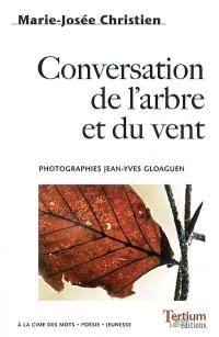 Conversation de l'arbre et du vent