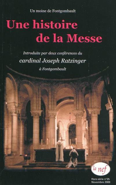 Une histoire de la messe