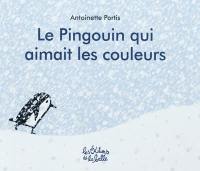 Le pingouin qui aimait les couleurs