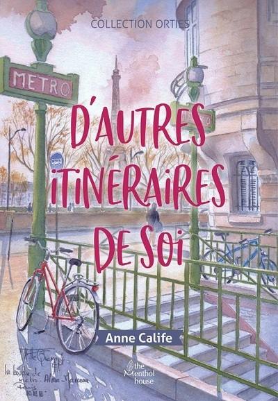 D'autres itinéraires de soi