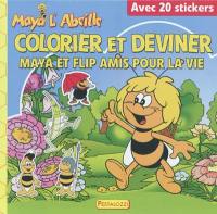 Colorier et deviner Maya et Flip amis pour la vie