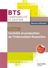 Contrôle et production de l'information financière : processus 2 : nouveau référentiel