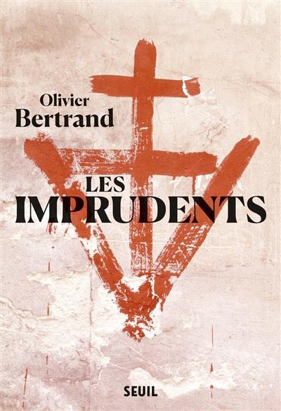 Les imprudents