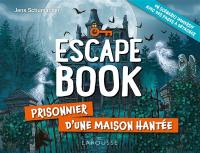 Prisonnier d'une maison hantée : un scénario immersif avec des pages à détacher