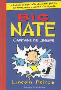 Big Nate. Capitaine de l'équipe