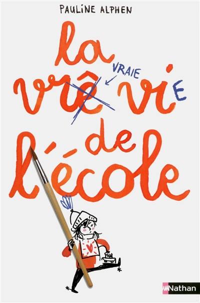 La vraie vie de l'école